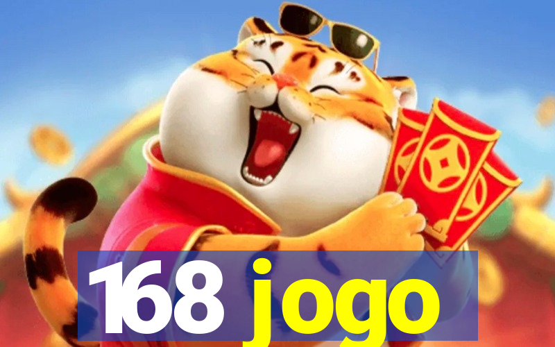 168 jogo